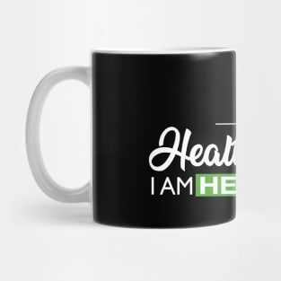 I'm a Health Coach, I am Herbalife Mug